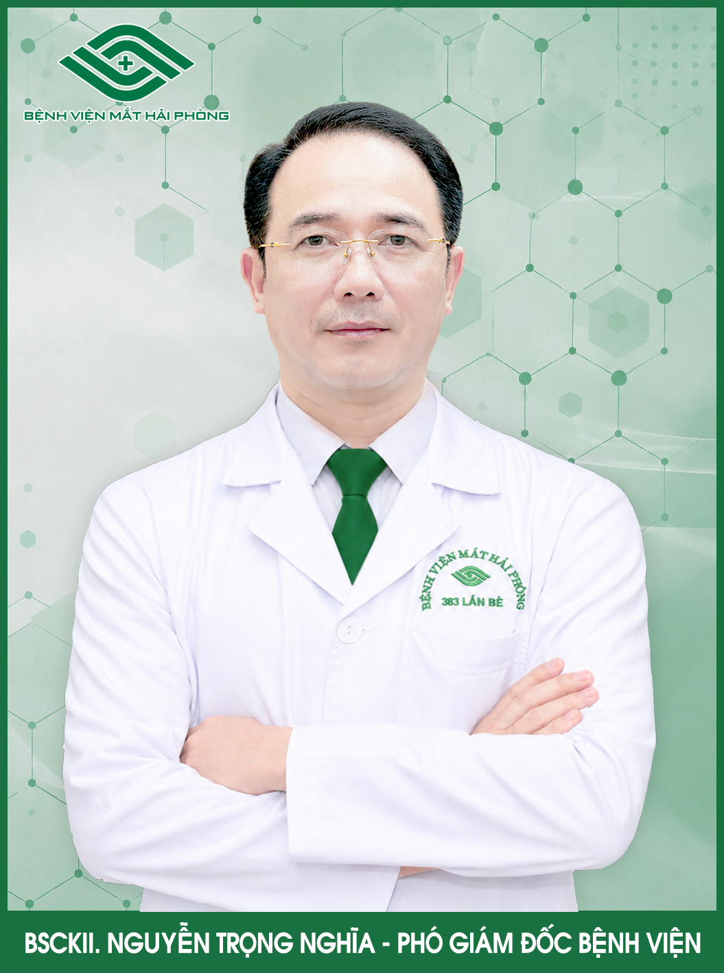 BSCKII. NGUYỄN TRỌNG NGHĨA - PHÓ GIÁM ĐỐC BỆNH VIỆN